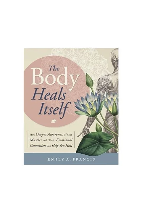 The Body Heals Itself 
