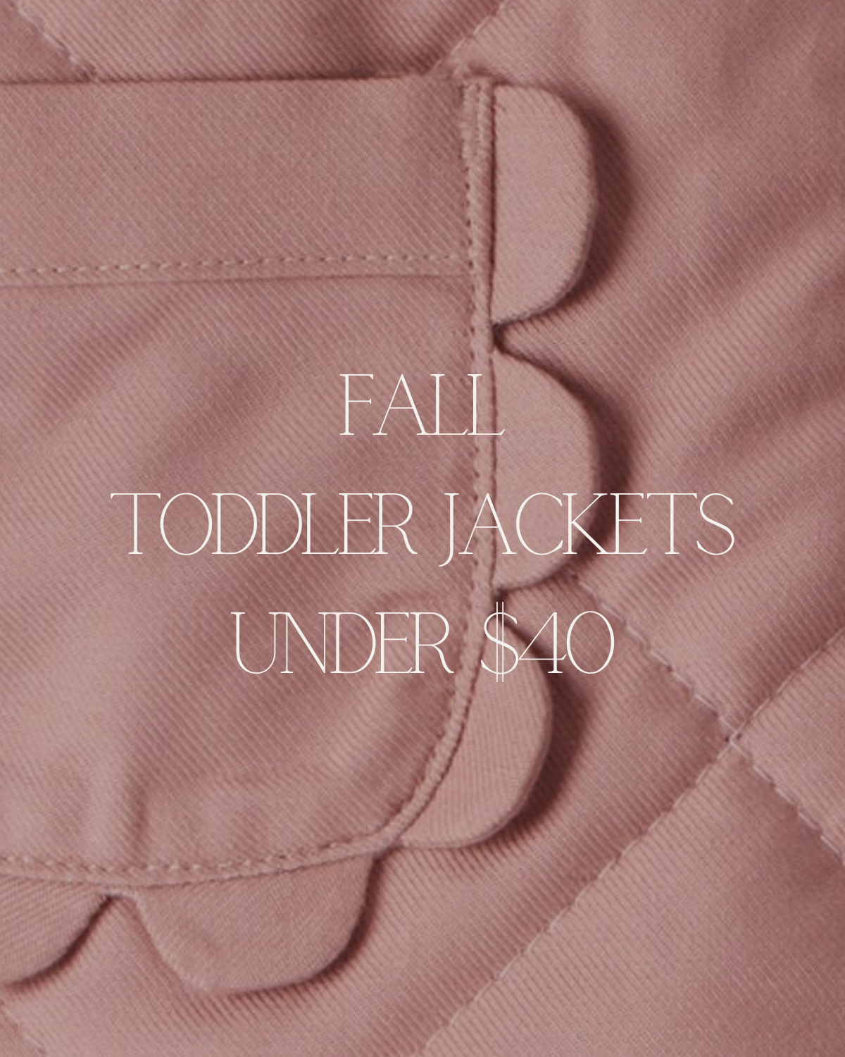 Fall toddler jackets under $40