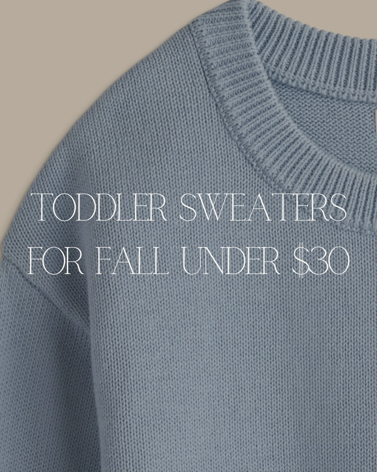 fall toddler Sweaters under $30