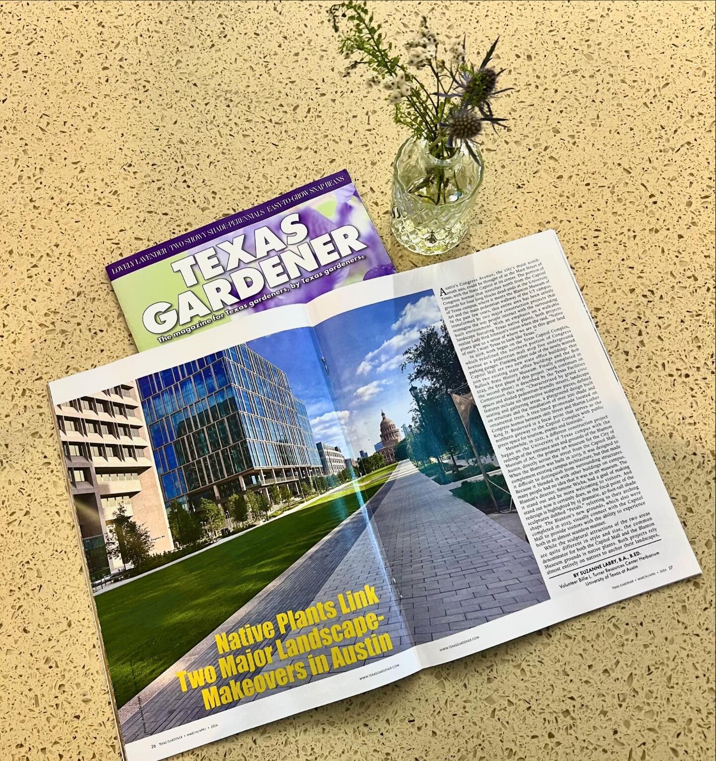 Our work on the Texas Capitol Complex Mall is featured in this month&rsquo;s issue of @texasgardenermagazine! Aan Coleman spoke with writer Suzanne Labry about the significance of using native plants, their resiliency through extreme weather, and the