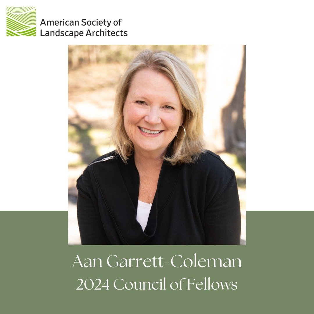 Please join us in congratulating our Founder and President, Aan Garrett-Coleman, on her elevation to the ASLA 2024 Council of Fellows! Aan has continued to advocate for the landscape architecture profession over her 43 years in practice. She has been