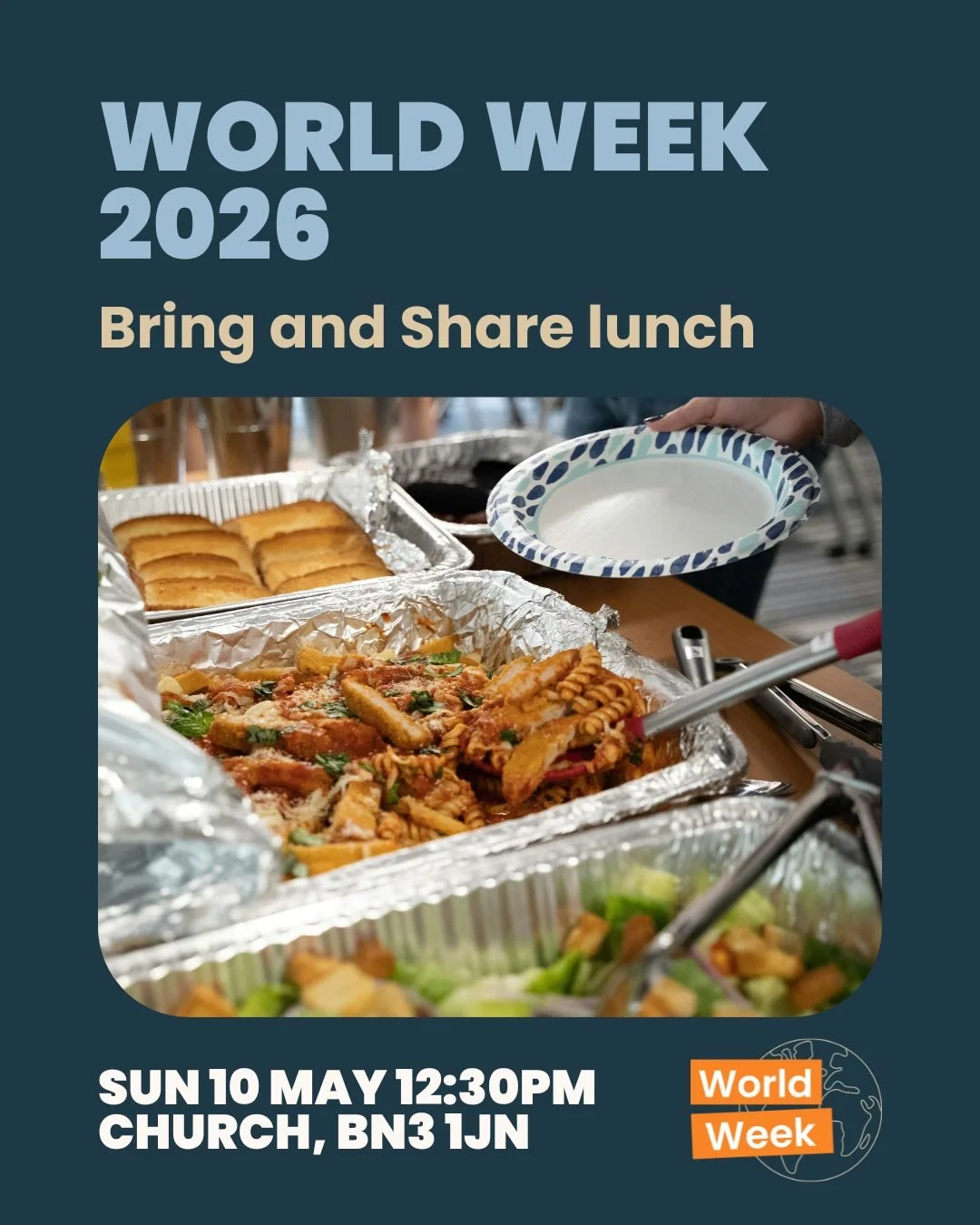 This Sunday, come and eat with us as we celebrate the start of World Week and share lunch together as one great big church family!

It'll be a buffet-style 'bring and share' lunch and we've asked a few people to bring some tasty hot mains representin