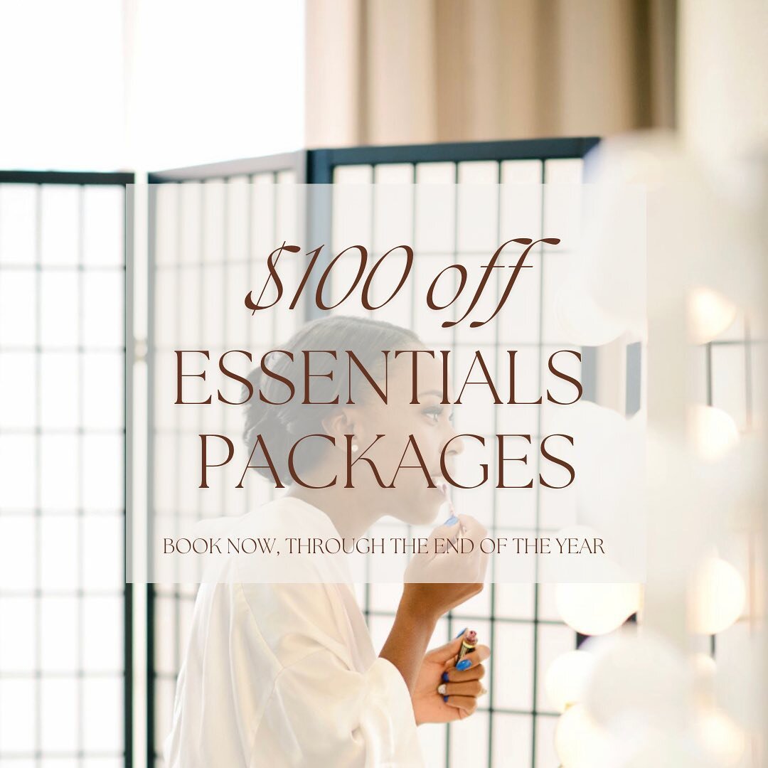 We couldn&rsquo;t let the sale week of the year end without having our own fun! Book your Essentials Package now, through the end of December, and receive $100 off! 

Our Essentials Package is perfect for getting ready in your hotel room, at your hom