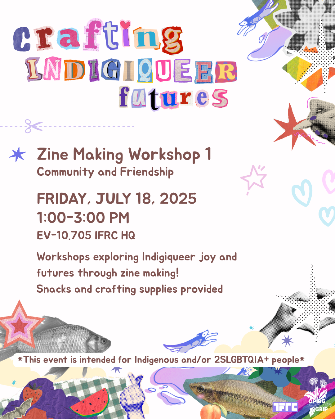 Zine-Making Workshop 1 - Crafting Indigiqueer Futures