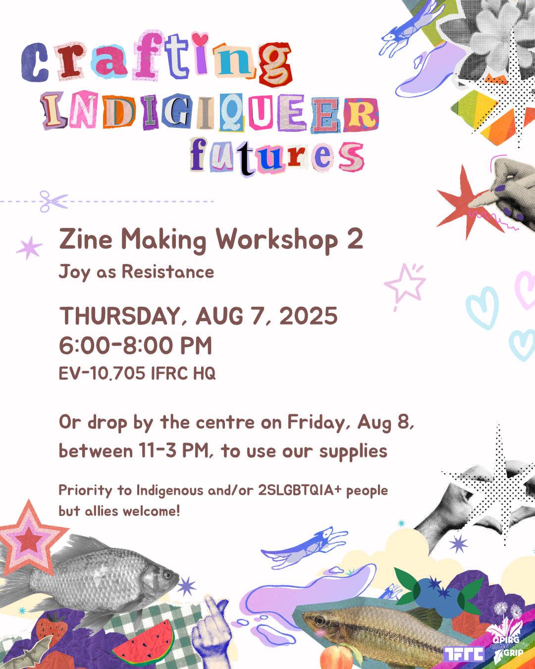 Zine-Making Workshop 2 - Crafting Indigiqueer Futures