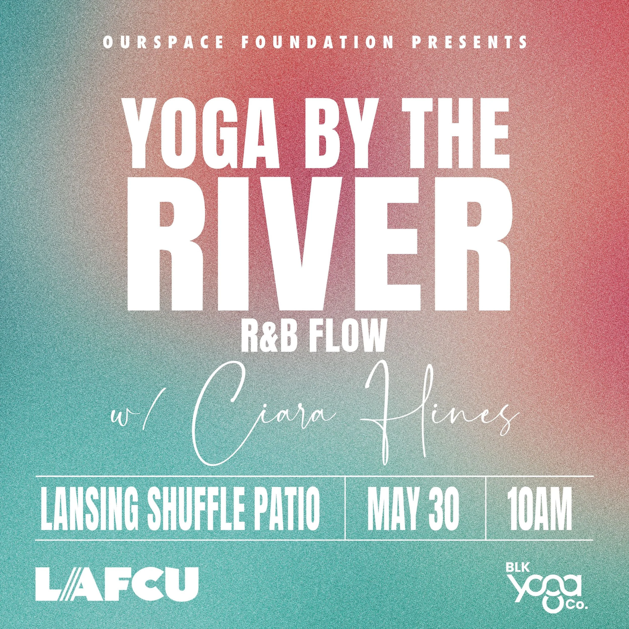 Yoga By The River R&amp;B Flow