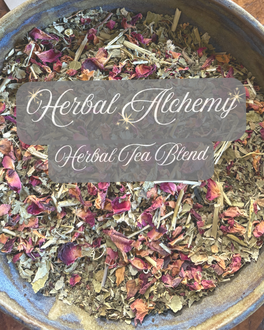 Herbal Alchemy Tea Blend
