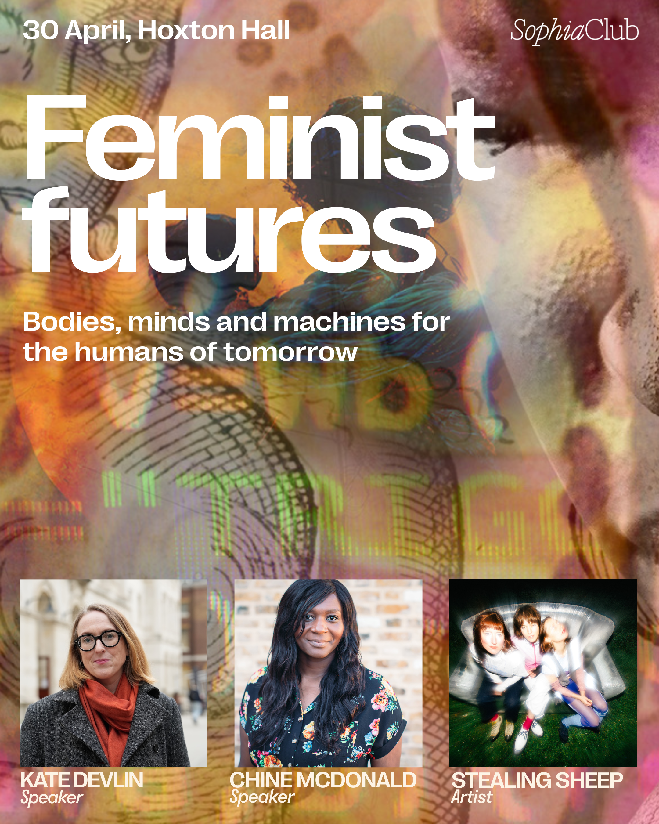 Feminist Futures - Sophia Club, Hoxton