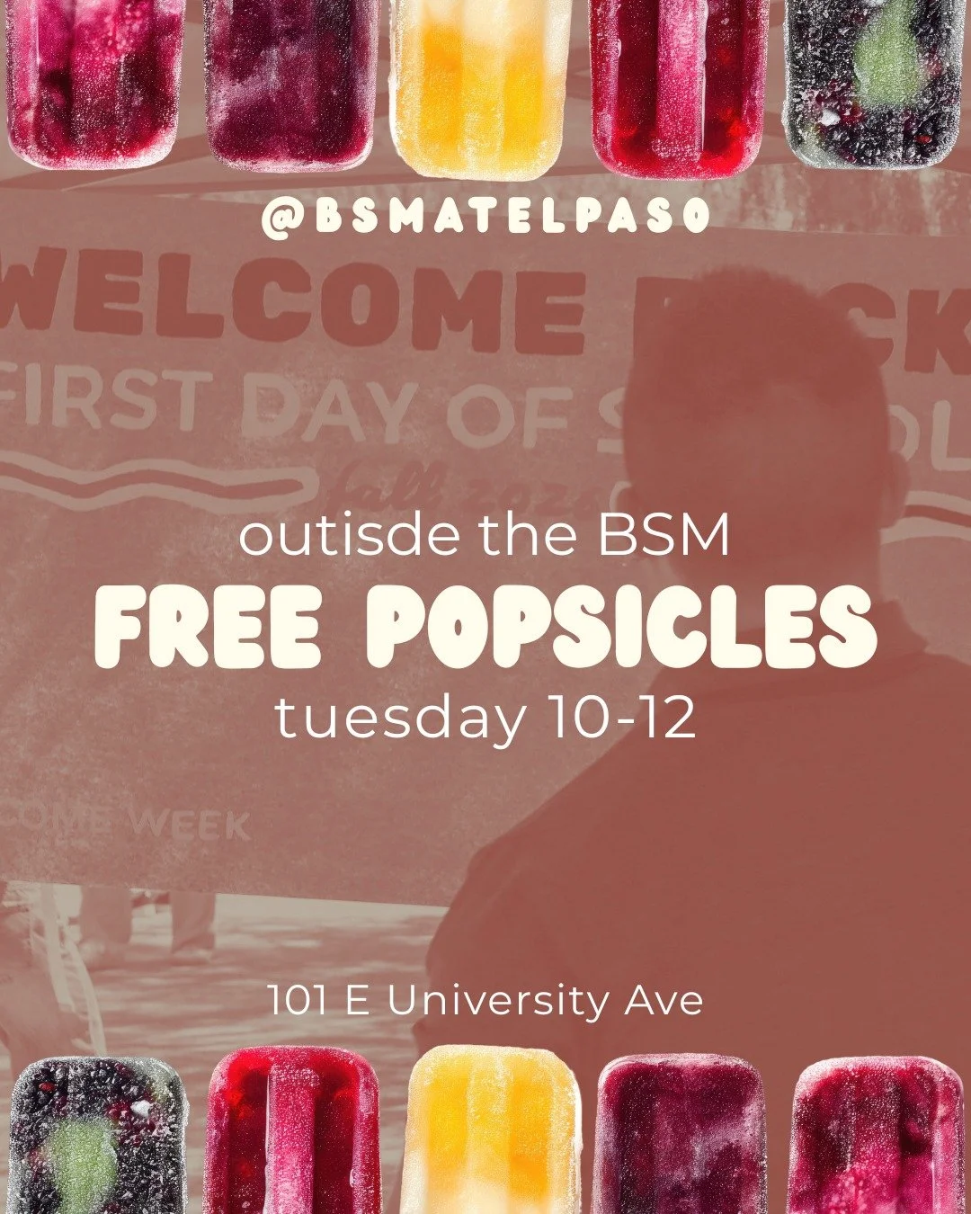 🍧 FREE POPSICLES. need we say more?

Come grab one, cool off between classes, and meet some friendly faces!

In front of our building at 101 E University Ave tomorrow from 10-12.

#firstweekofschool #collegelife #utepstudents #utepgetinvolved #bsm