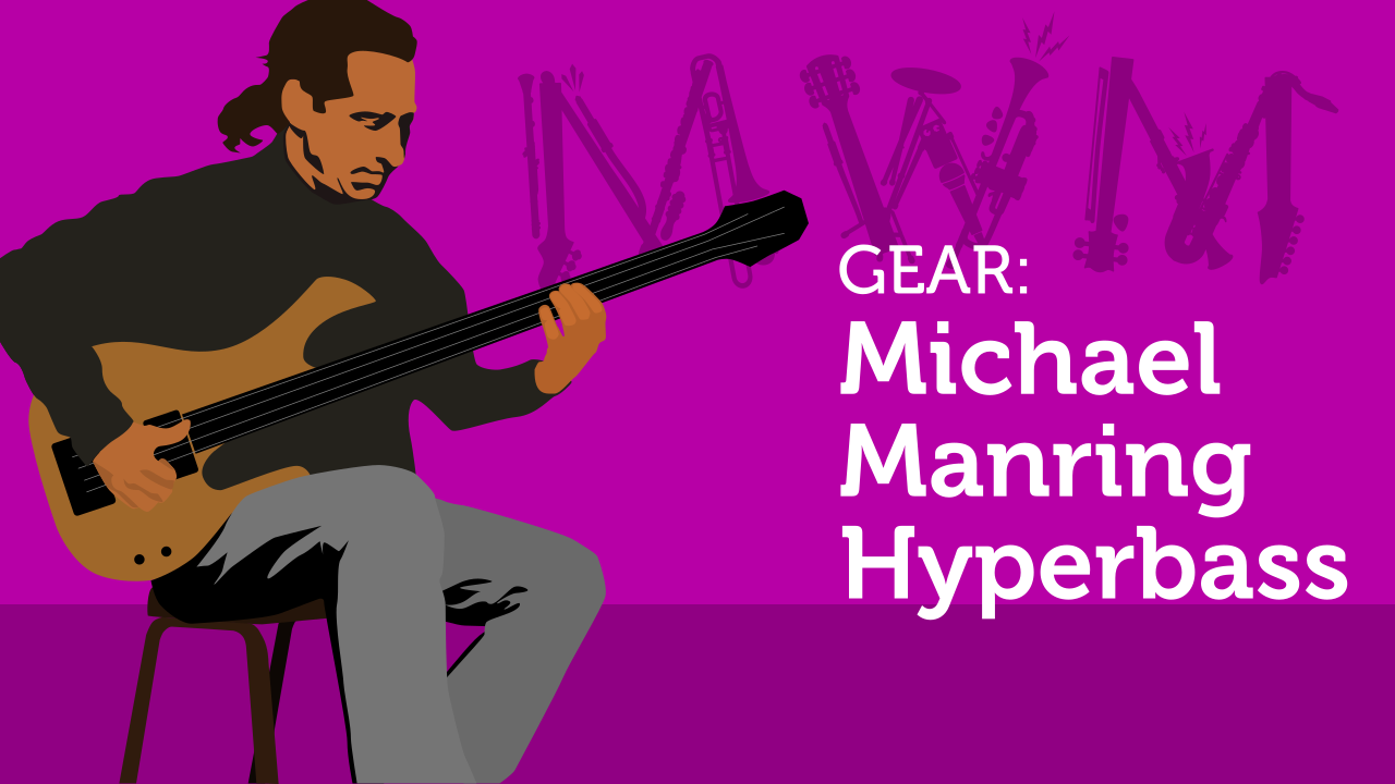 Michael Manring’s Hyperbass
