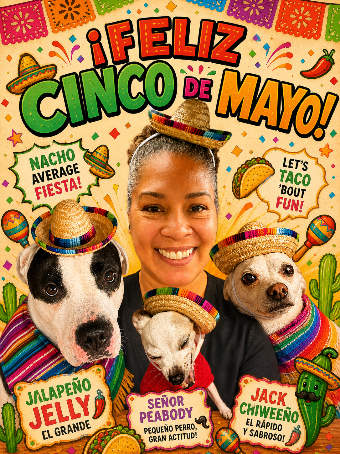 Happy Cinco De Mayo!