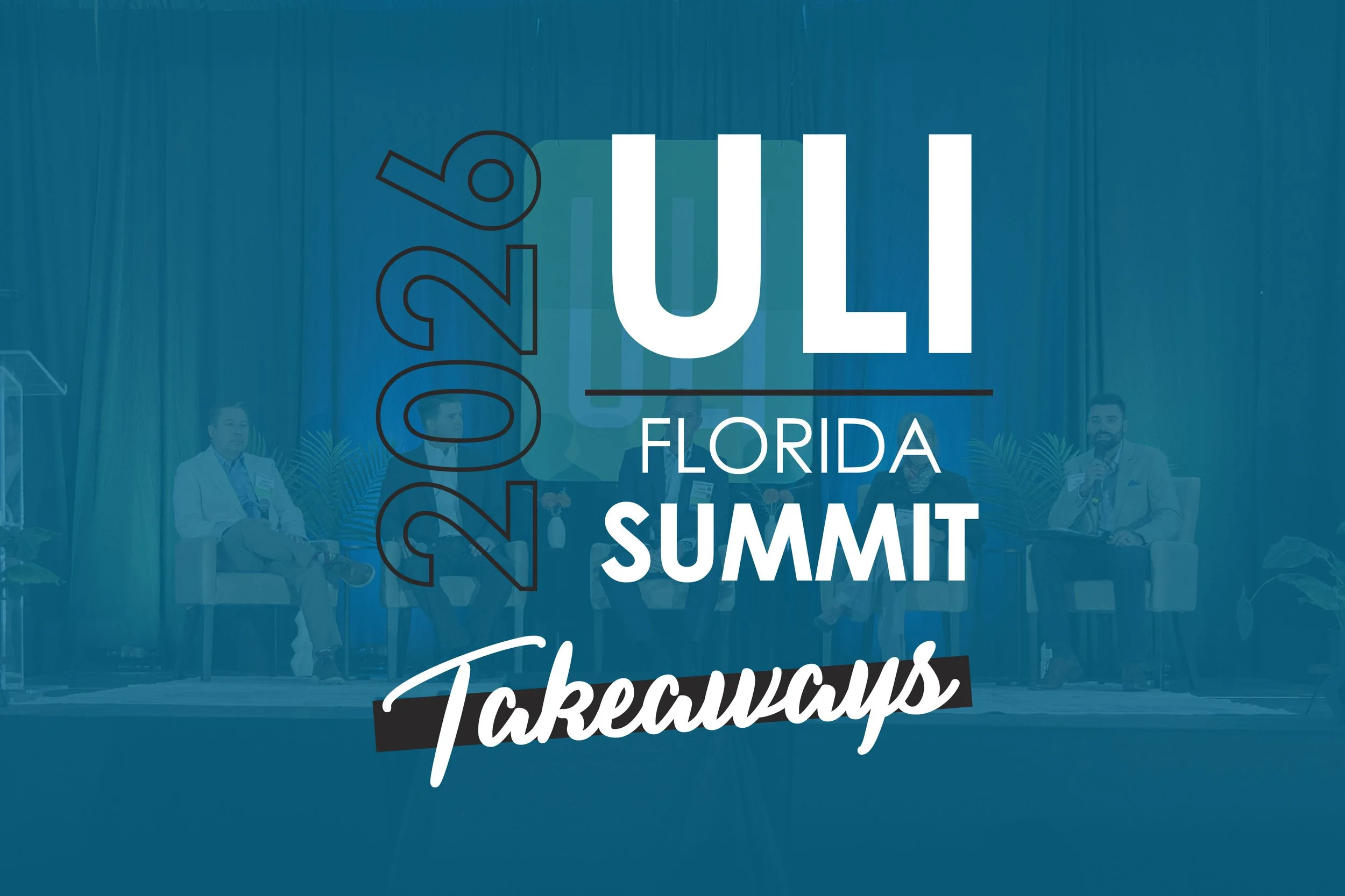 Designing Florida’s Future: Insights from the 2026 ULI Florida Summit