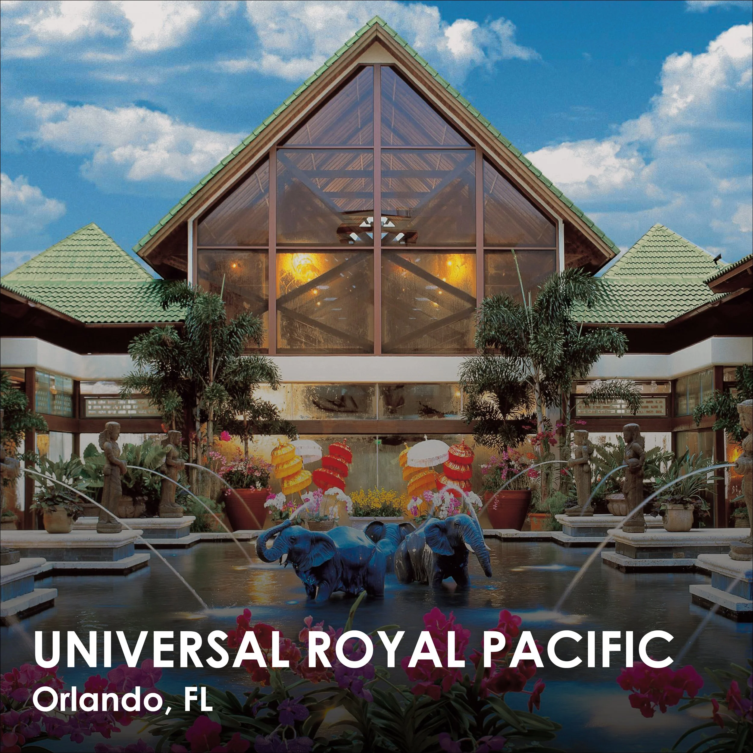 Universal Royal Pacific