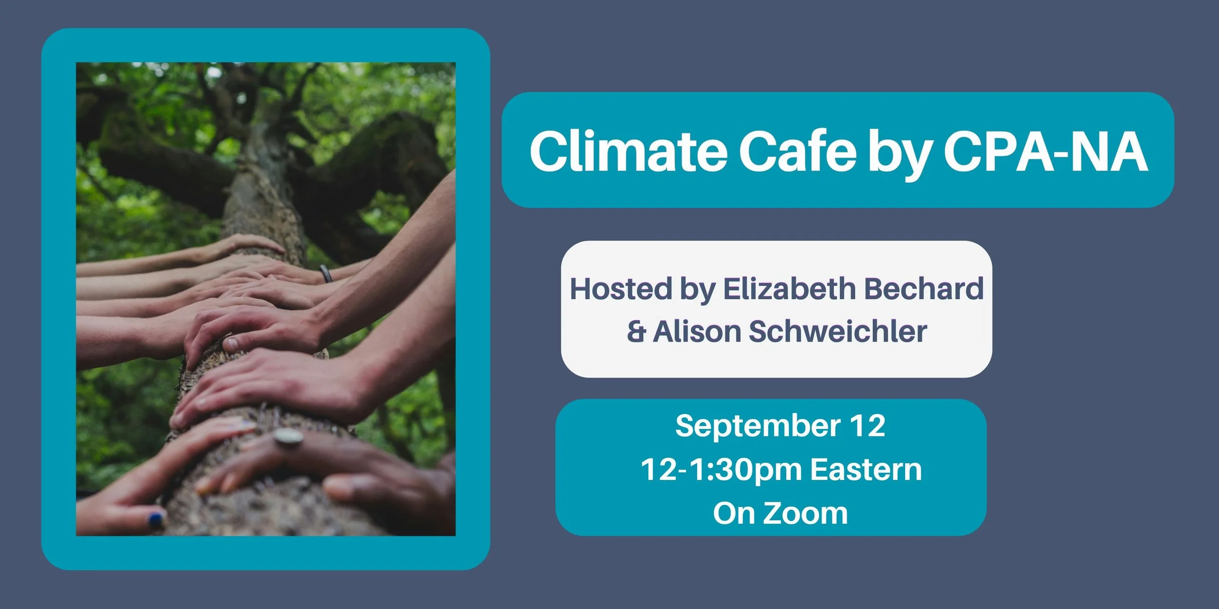 September 12, 2025 Climate Cafe by CPA-NA