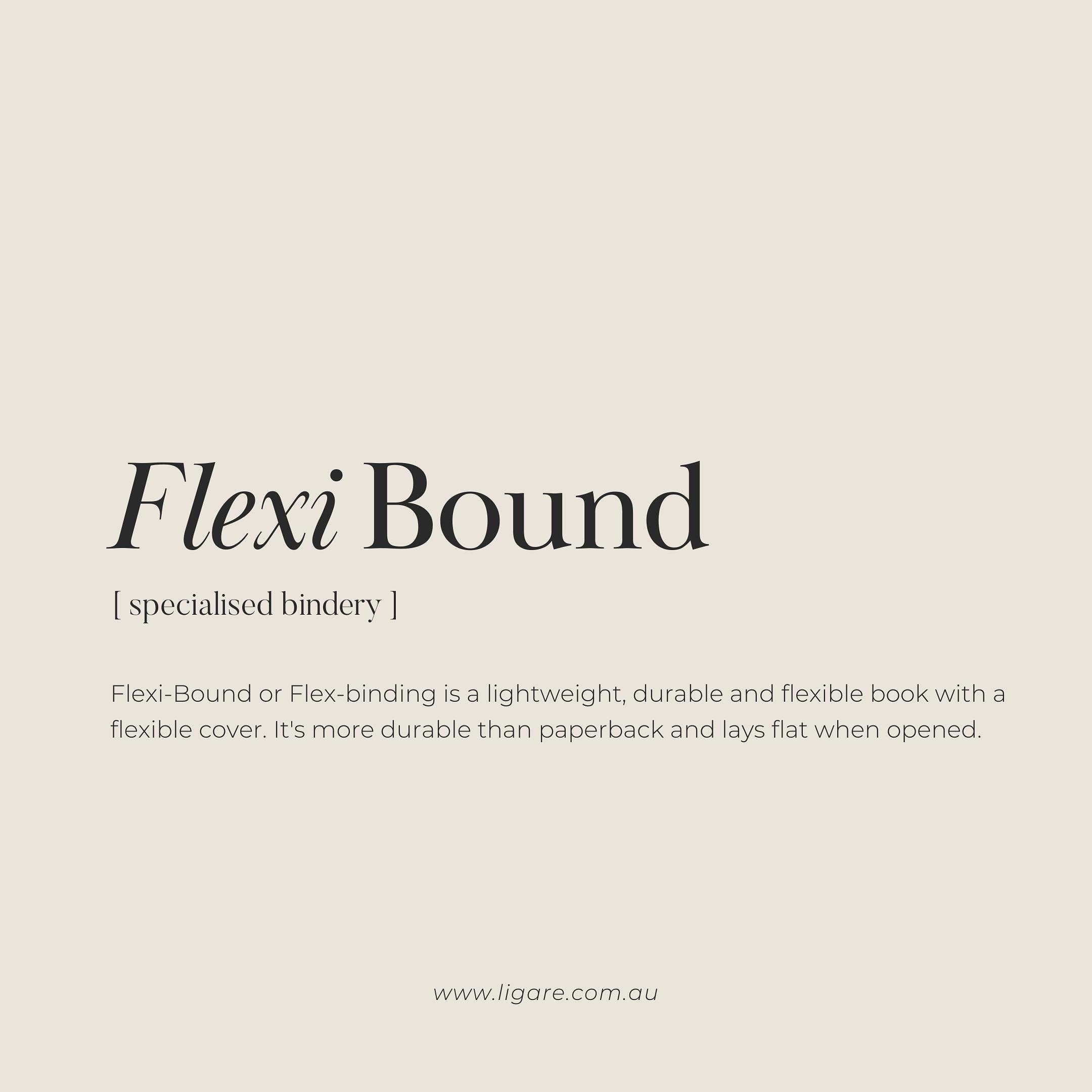 FLEXI-BOUND // SPECIALISED BINDERY ✨ 

Flexi-Bound or Flex-binding is a lightweight, durable and flexible book with a flexible cover. It&rsquo;s more durable than paperback and lays flat when opened.

&bull;
&bull;
&bull;

#wemakebooks #australianmad