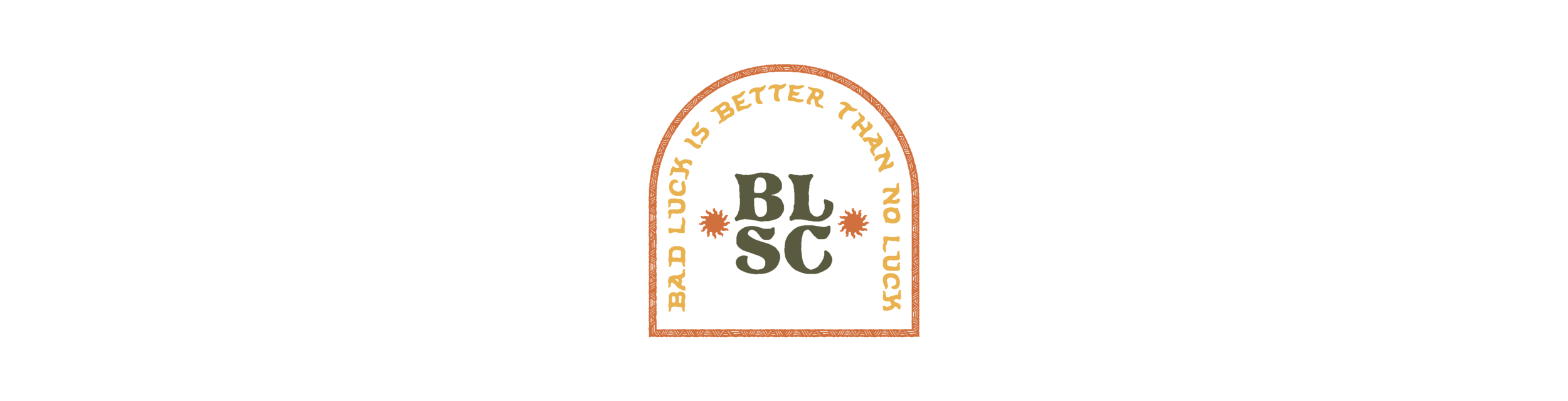Bad luck social club arched logo mockup. The image has the monogram in the centre with text surrounding that says "Bad luck is better than no luck"
