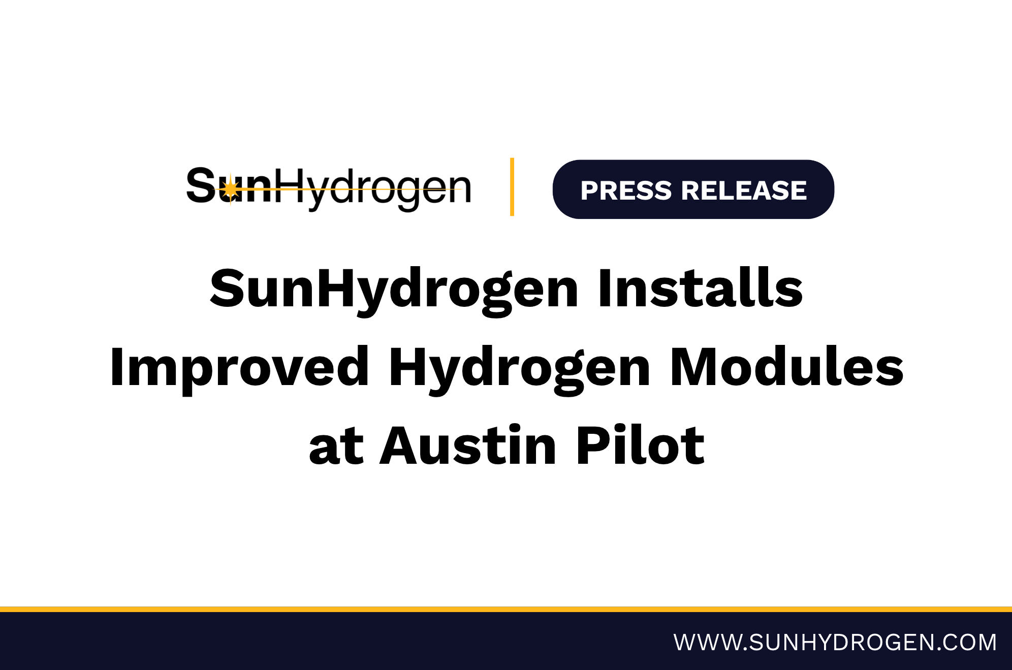 SunHydrogen Installs Improved Hydrogen Modules at Austin Pilot, With Early Field Performance Consistent with Lab-Validated Modules