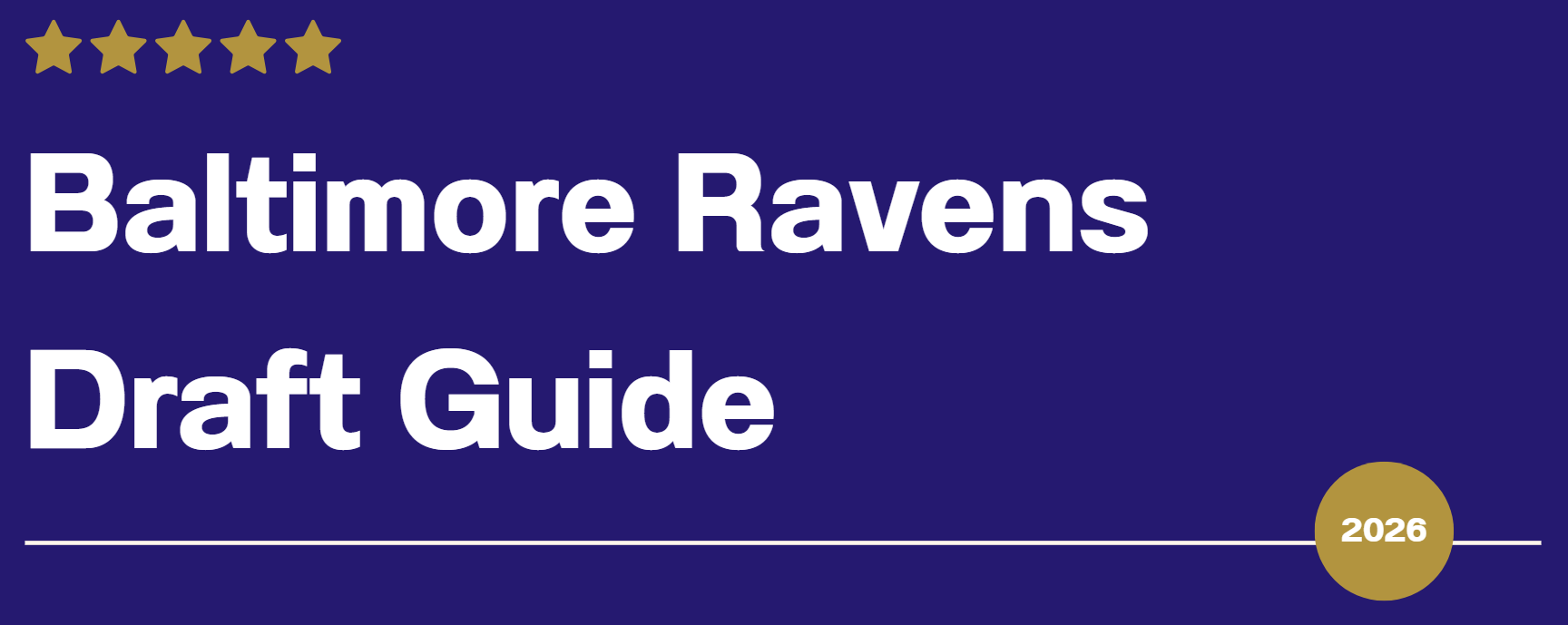 2026 Draft Guide for fans of the Baltimore Ravens