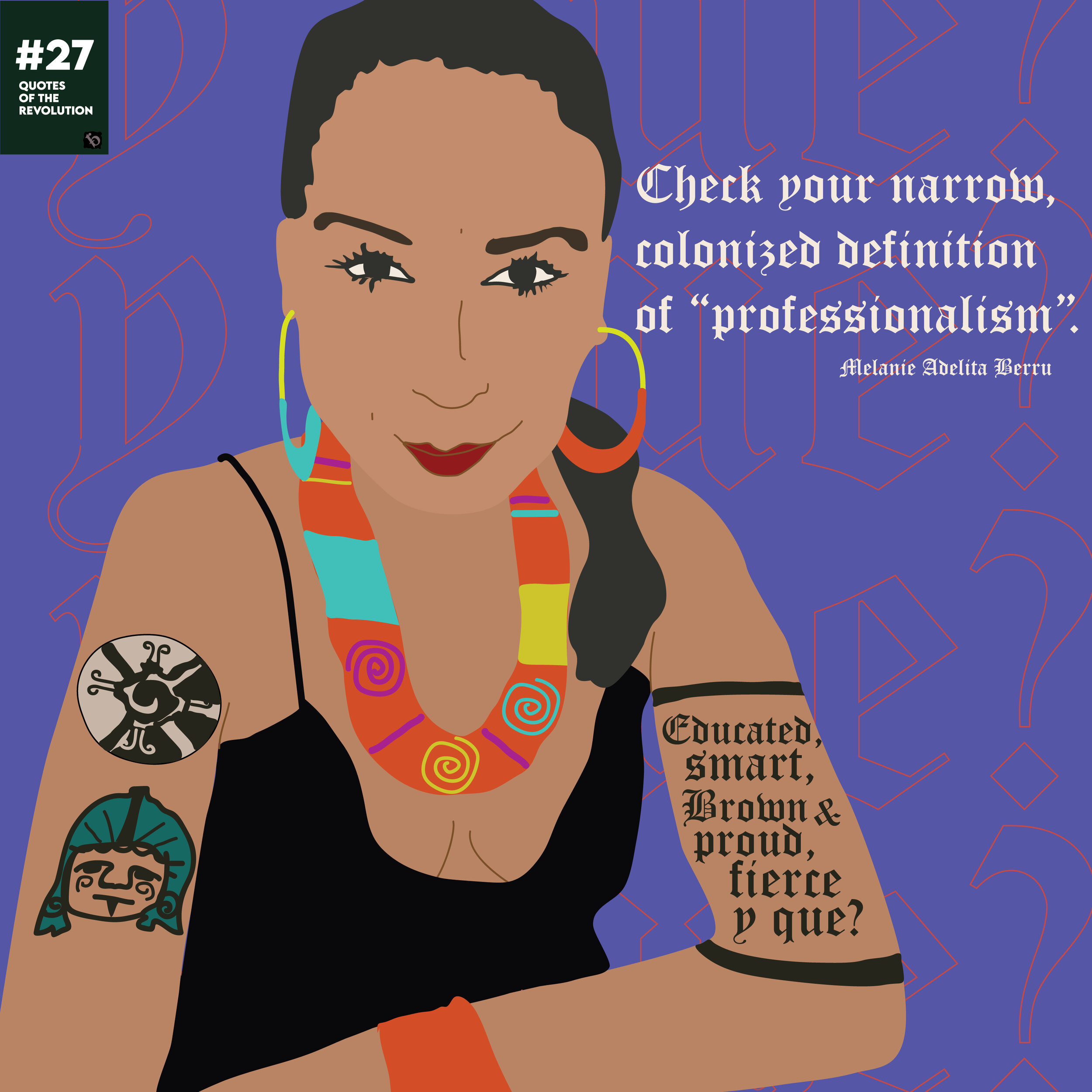 #27_QuotesoftheRevolution_BLM_BridgettRex_2020_MelanieAdelitaBerru-01.jpg