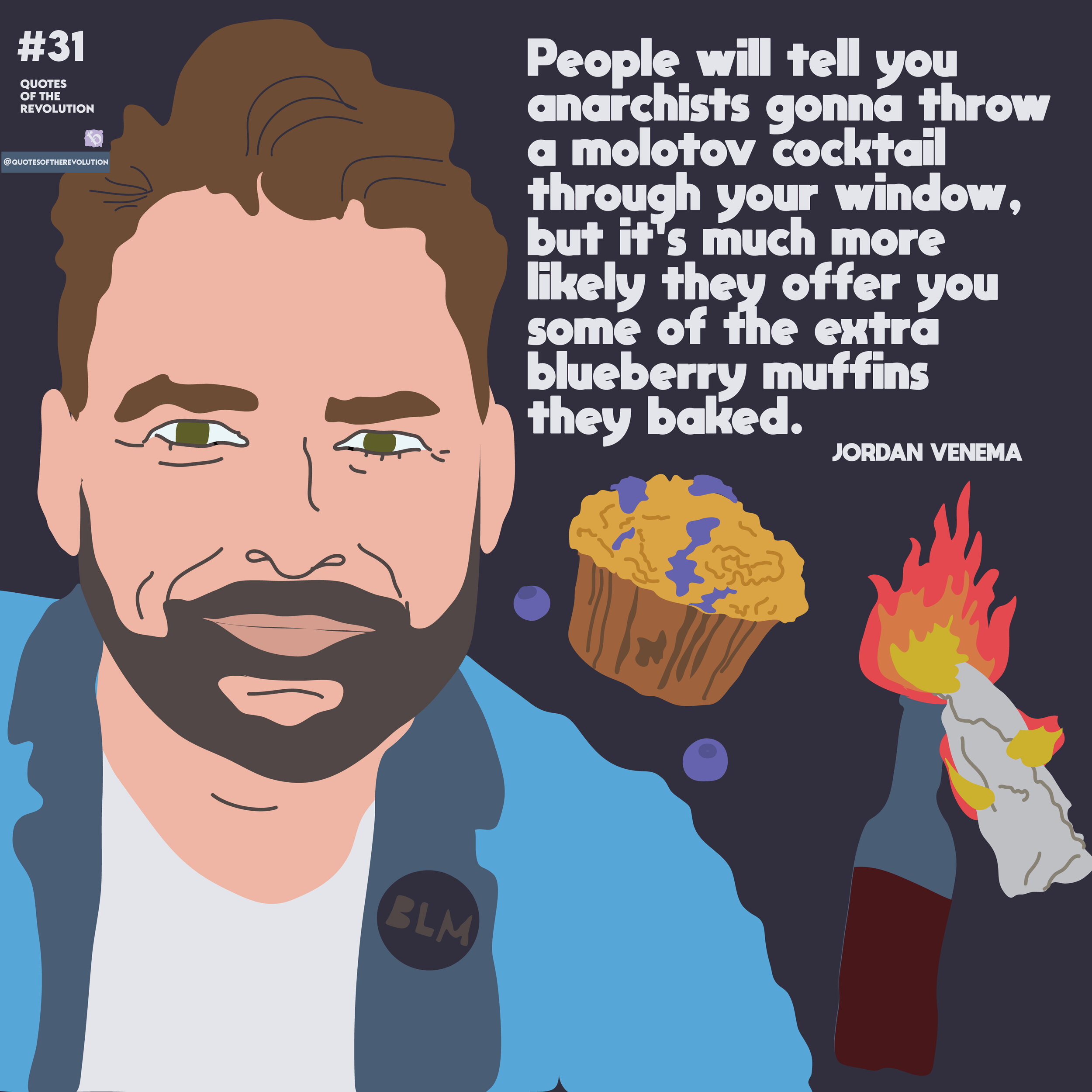 Real #31_QuotesoftheRevolution_BLM_BridgettRex_2020_JordanVenema-01.jpg