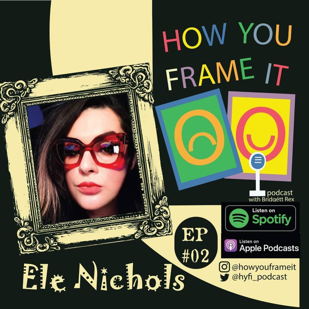 🖼️For @howyouframeit Episode #2, Bridgett interviews graphic designer extraordinaire Ele Nichols @elenichols about their artistic journey, influences, and the chronic need to create as an artistic person.

Follow Ele Nichols at

👁️Instagram: @eleni
