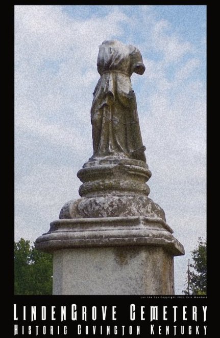 "Linden Grove Cemetery: Historic Covington Kentucky"
