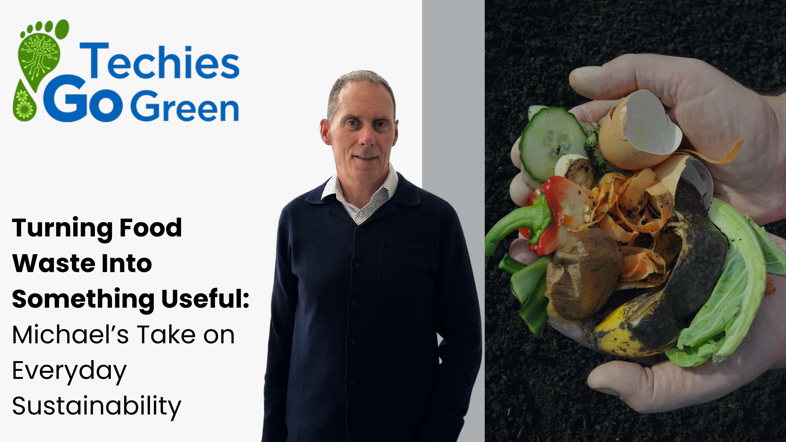 Turning Food Waste Into Something Useful: Michael’s Take on Everyday Sustainability