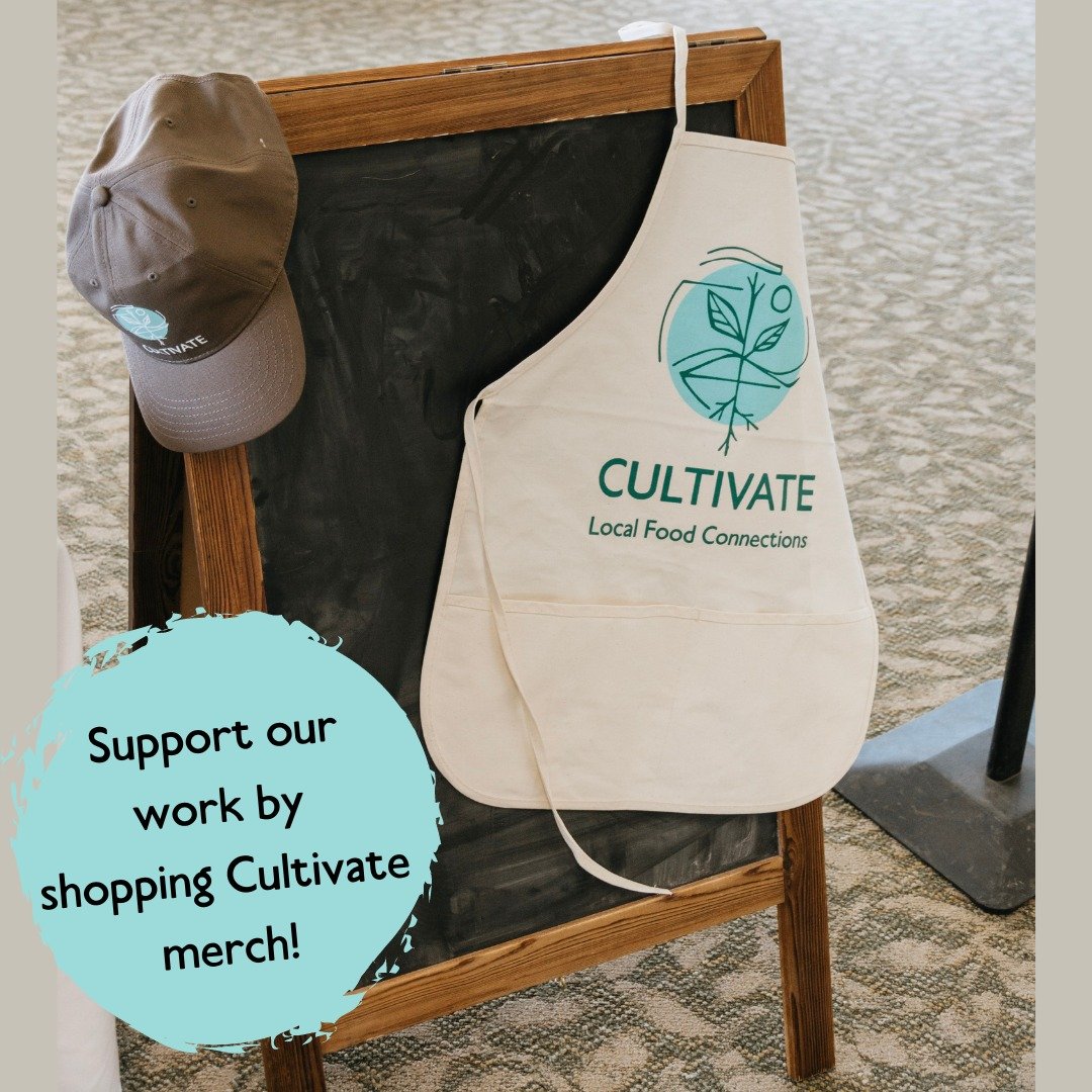Thanks to a generous donation, 100% of your purchase of Cultivate merchandise will go to support our work!

Order through our website today! (link in bio)

Any purchases of Cultivate merch go towards supporting our mission to strengthen our local foo