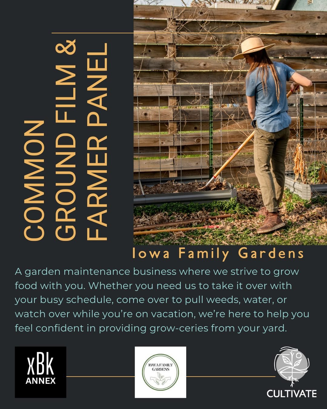 Following the showing of @commongroundfilm , we will hear from a panel of central Iowa farmers. One of the farmers is Shelby from @iowafamilygardens. Iowa Family Gardens is available to help you with all your gardening needs! She may look familiar fr
