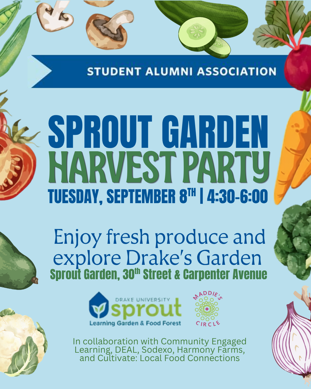 Drake Sprout Garden Harvest Party