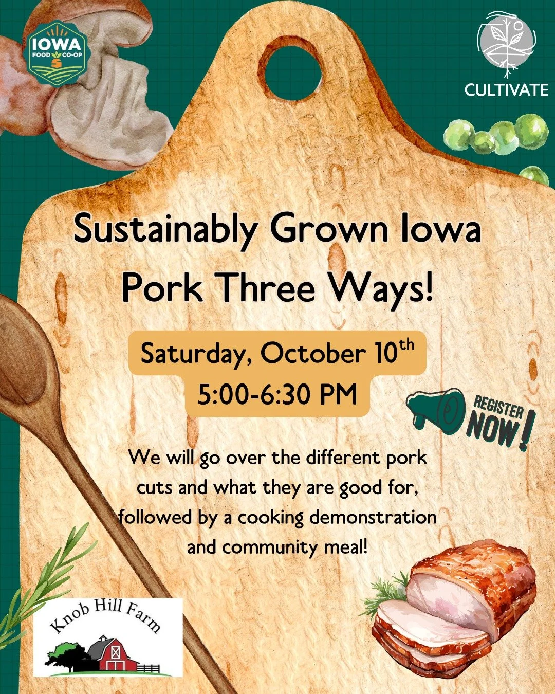 Our next Cultivate Your Plate class is coming up! October is National Pork Month and we will be exploring three ways to best cook sustainably-grown Iowa pork from Knob Hill Farm 🥩 We will learn about different cuts of pork and end the class with a s