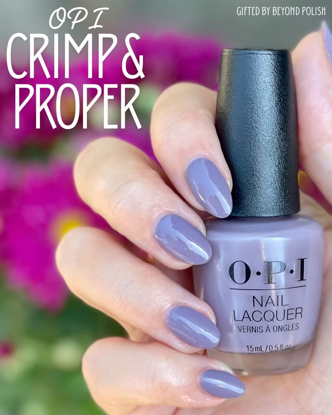 Gifted by @beyondpolish 💅 @opi Crimp and Proper &mdash; a moody lavender cream that&rsquo;s the shade for soft fall days. 🍂💜 It&rsquo;s part of the Fall 2025 What&rsquo;s Your Mani-tude? Collection, and it&rsquo;s quickly become one of the most-lo