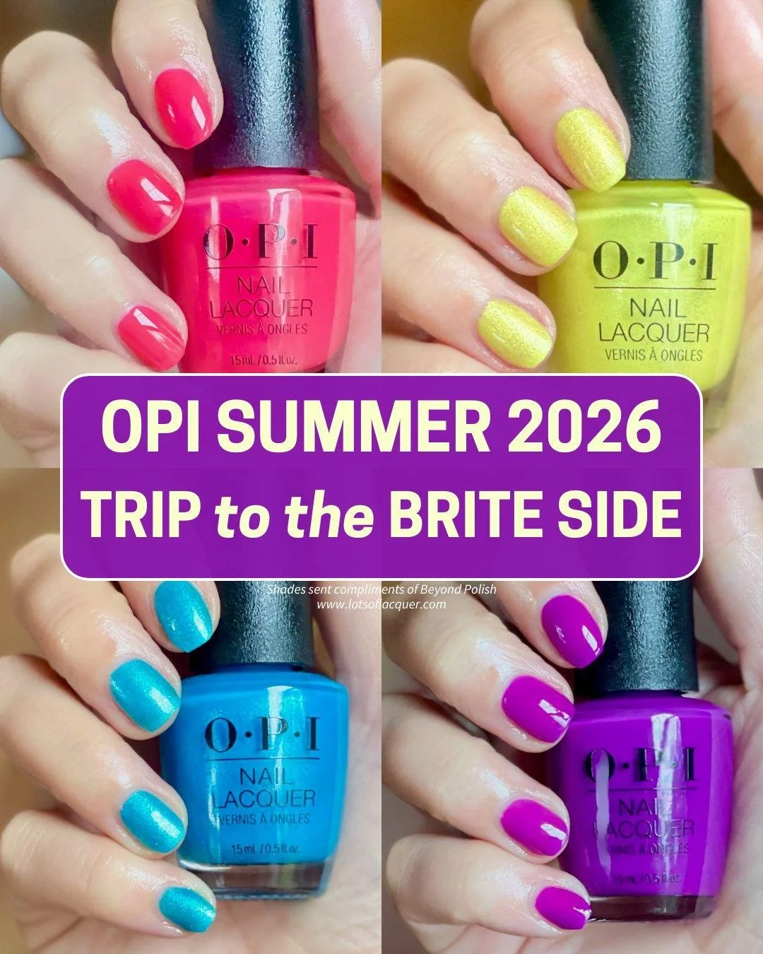 👣🌴✨ Gifted @beyondpolish | Swatches of the NEW @opi Summer 2026 Trip to the Brite Side Collection can now be found on my @youtube channel! Link here: https://youtu.be/Y9c1NsZ_sBc

If you love bold, neon pink nails, tropical jellies, citrus inspired