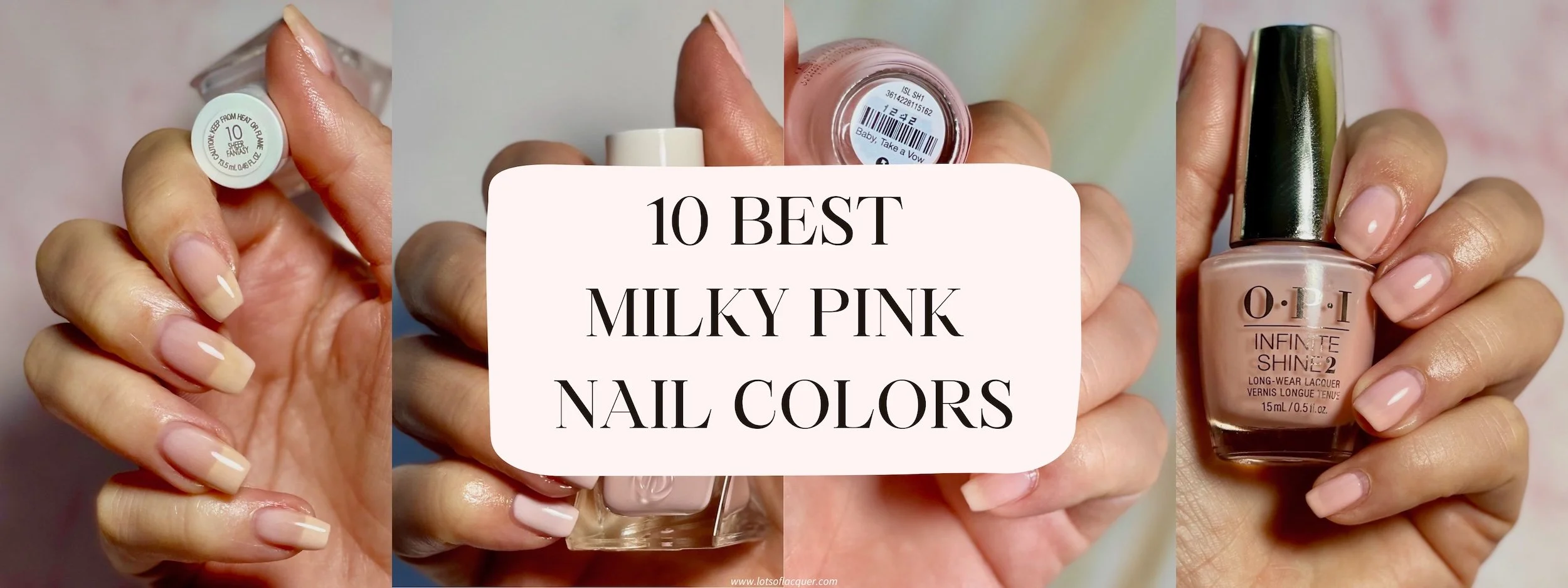 10 Best Milky Pink Nail Colors