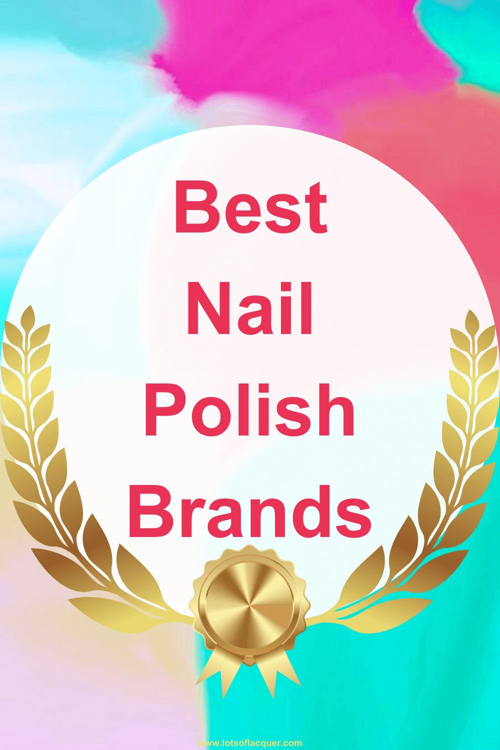 Best Nail Polish Brands in 2021 - Pandora Nail Spa - Nail Salon -  Lafayette, CA | Best of The East Bay 2022, 2023 Runner-up