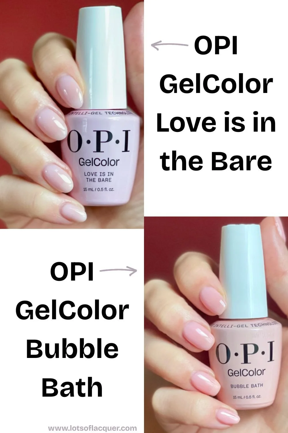 Shades gifted by Beyond Polish - OPI GelColor Love is in the Bare (sheer milky pink nail color) VS OPI GelColor Bubble Bath (sheer peachy pink nail color)