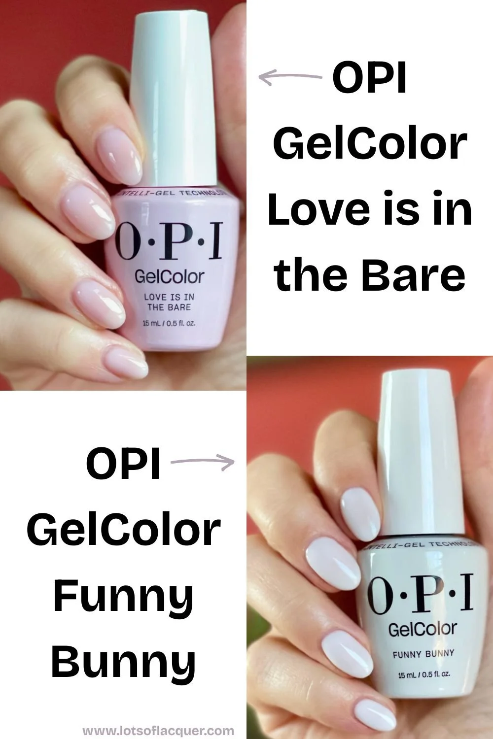 Shades gifted by Beyond Polish - OPI GelColor Love is in the Bare (sheer milky pink nail color) VS OPI GelColor Funny Bunny (sheer soft white nail color)