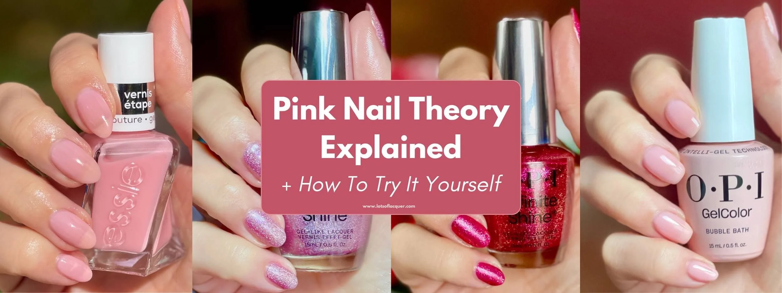 contains gifted products Pink Nail Theory Explained + How To Try It Yourself
