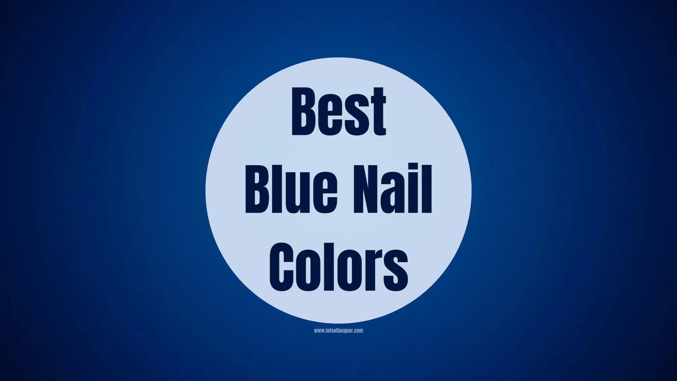 Best Blue Nail Colors header