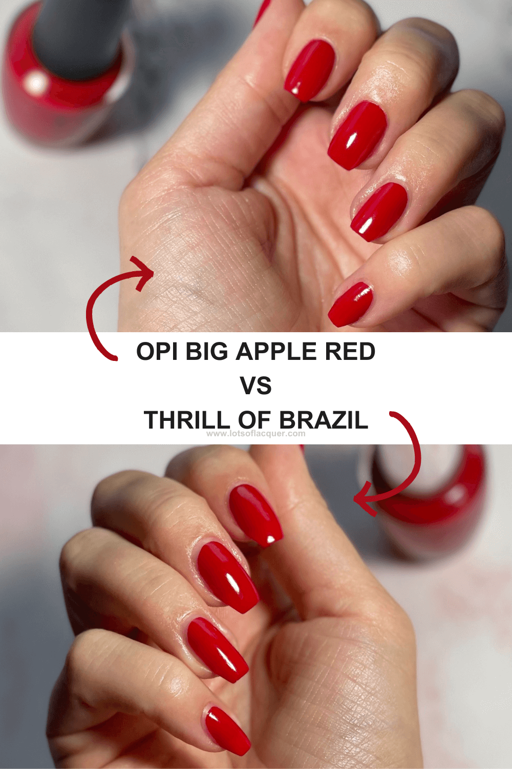 OPI Big Apple Red VS Thrill of Brazil — Lots of Lacquer