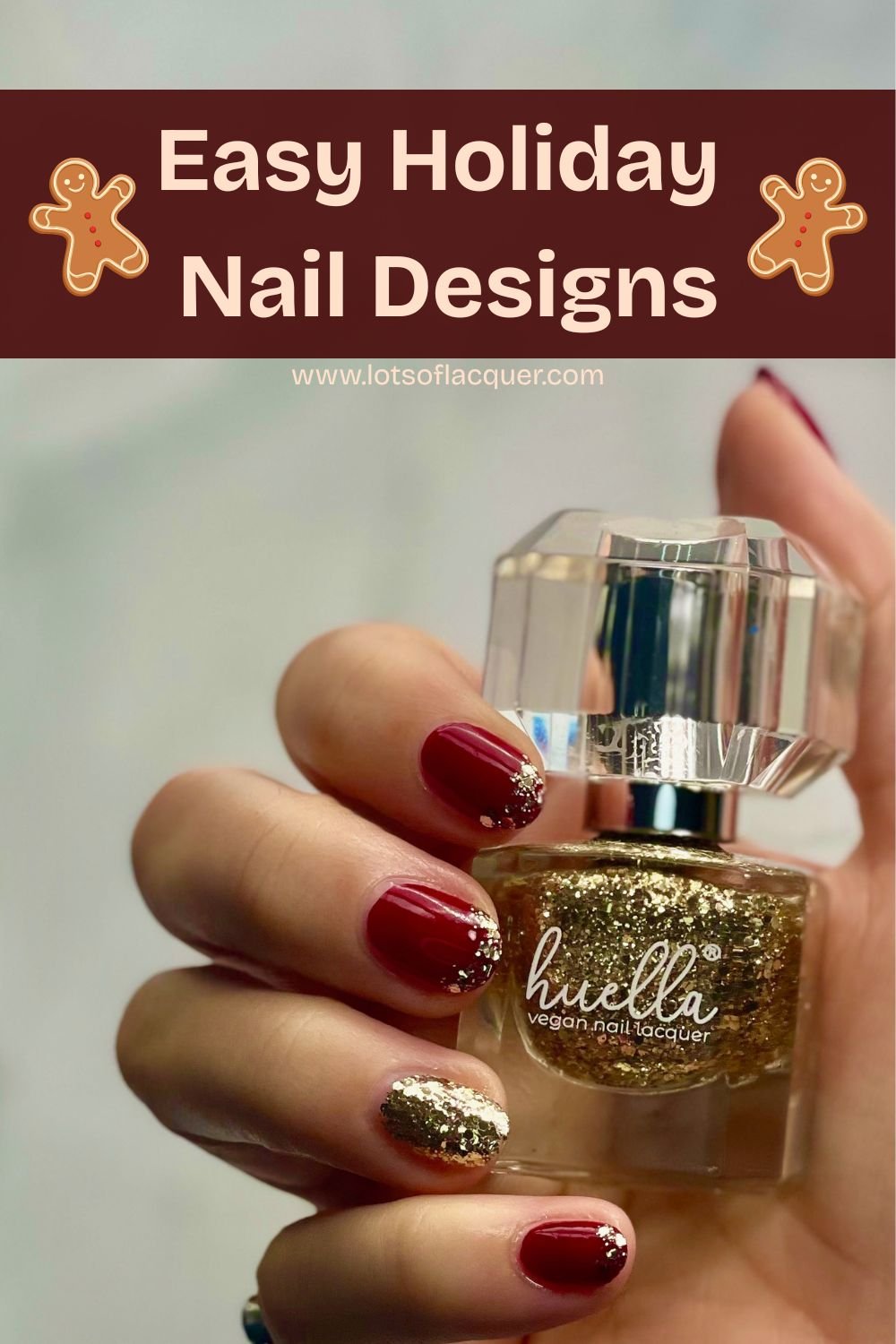 Easy Holiday Nail Designs text overlay red and gold Christmas manicure