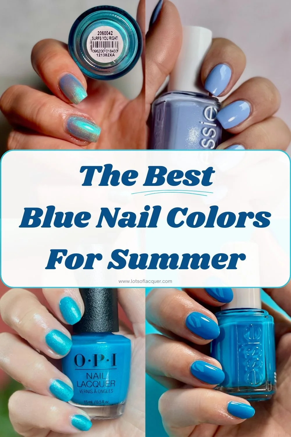 contains PR - The Best Blue Nail Colors for Summer - text overlay 4 blue nail color swatches
