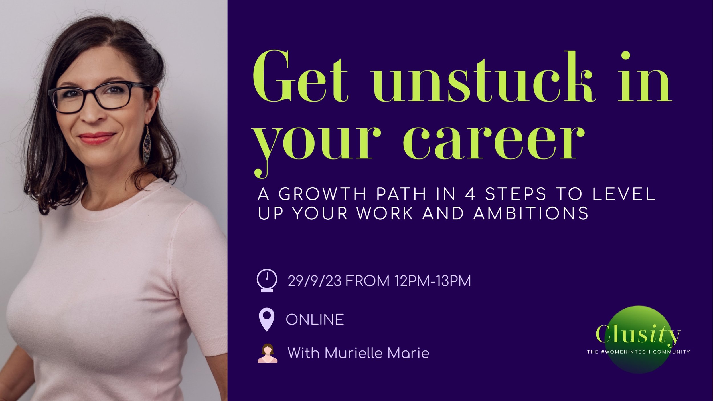Get unstuck in your career with Murielle Marie