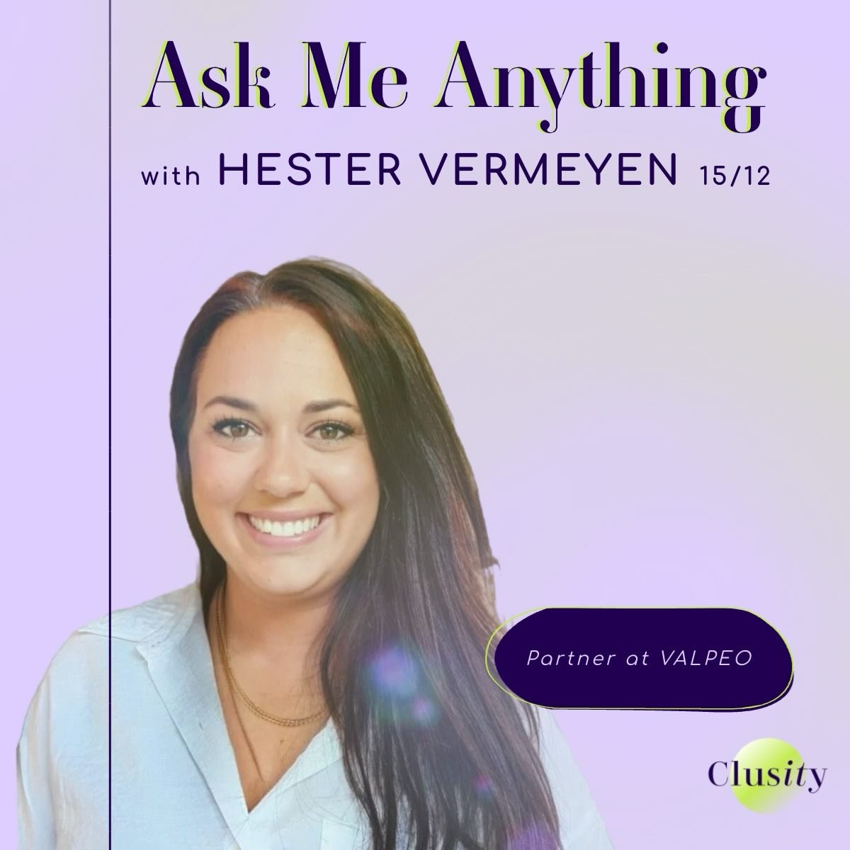 📣 AMA with Hester Vermeyen

 🗓️ 15 December 2025 | ⏰ 12:00&ndash;13:00 | Online
 👉 Register now for free
Join us for an inspiring Ask Me Anything session with Hester Vermeyen, Partner at VALPEO, Leadership &amp; Search Advisor, co-founder of The R
