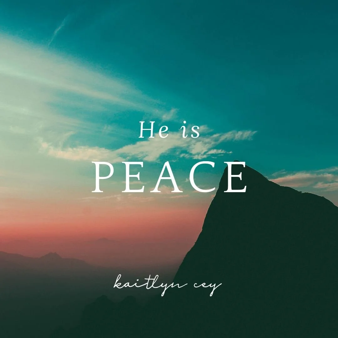 He is Peace