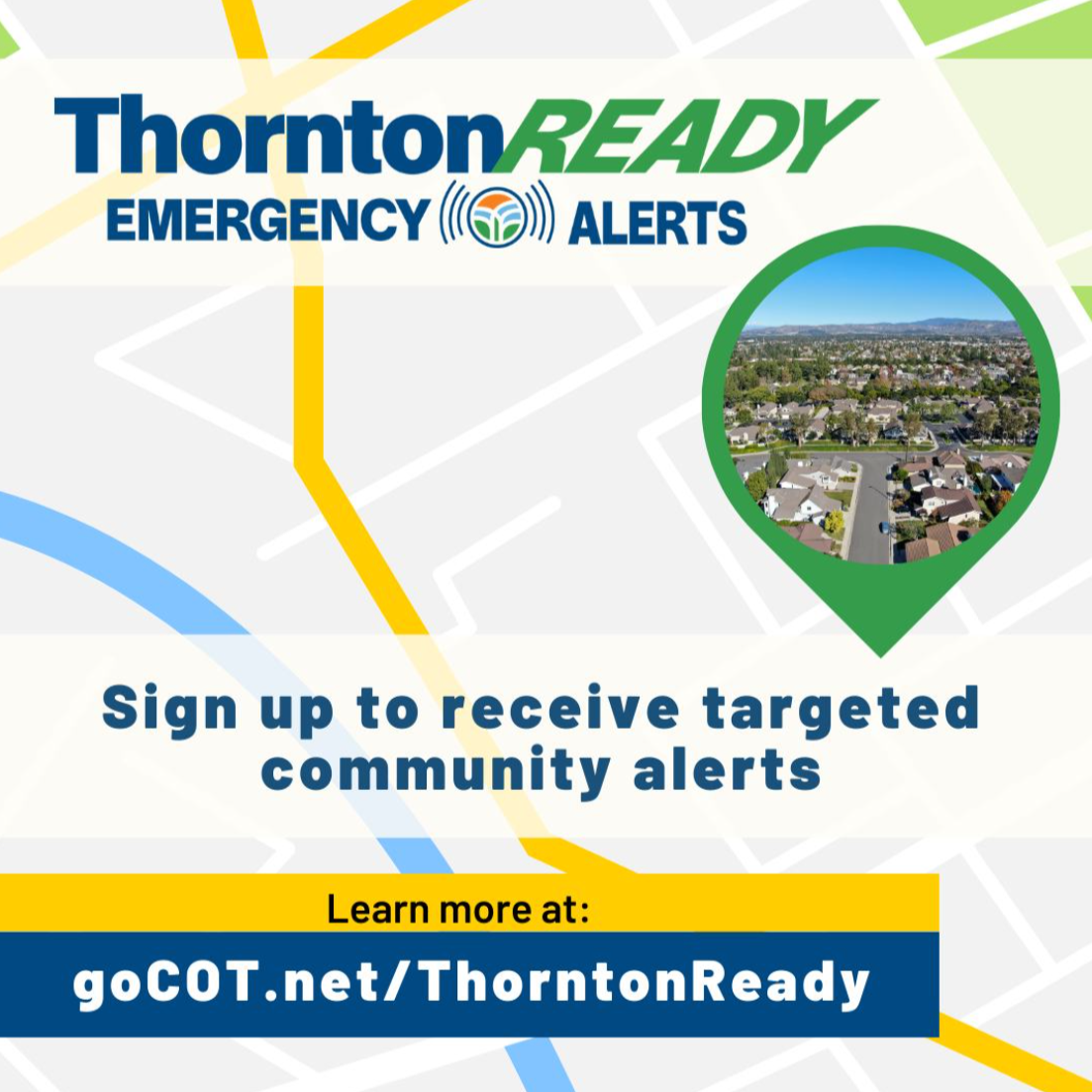 Graphic with text that reads "Sign up to receive targeted community alerts"