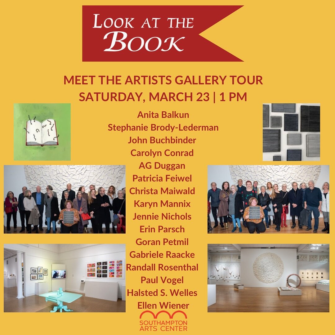 Meet the talented artists behind the thought provoking works of the Look at the Book exhibition. Join us for a special gallery tour on Saturday, March 23 at 1 PM. 

Make sure to register at www.southamptonartscenter.org

See you there! 🎨 #MeetTheArt
