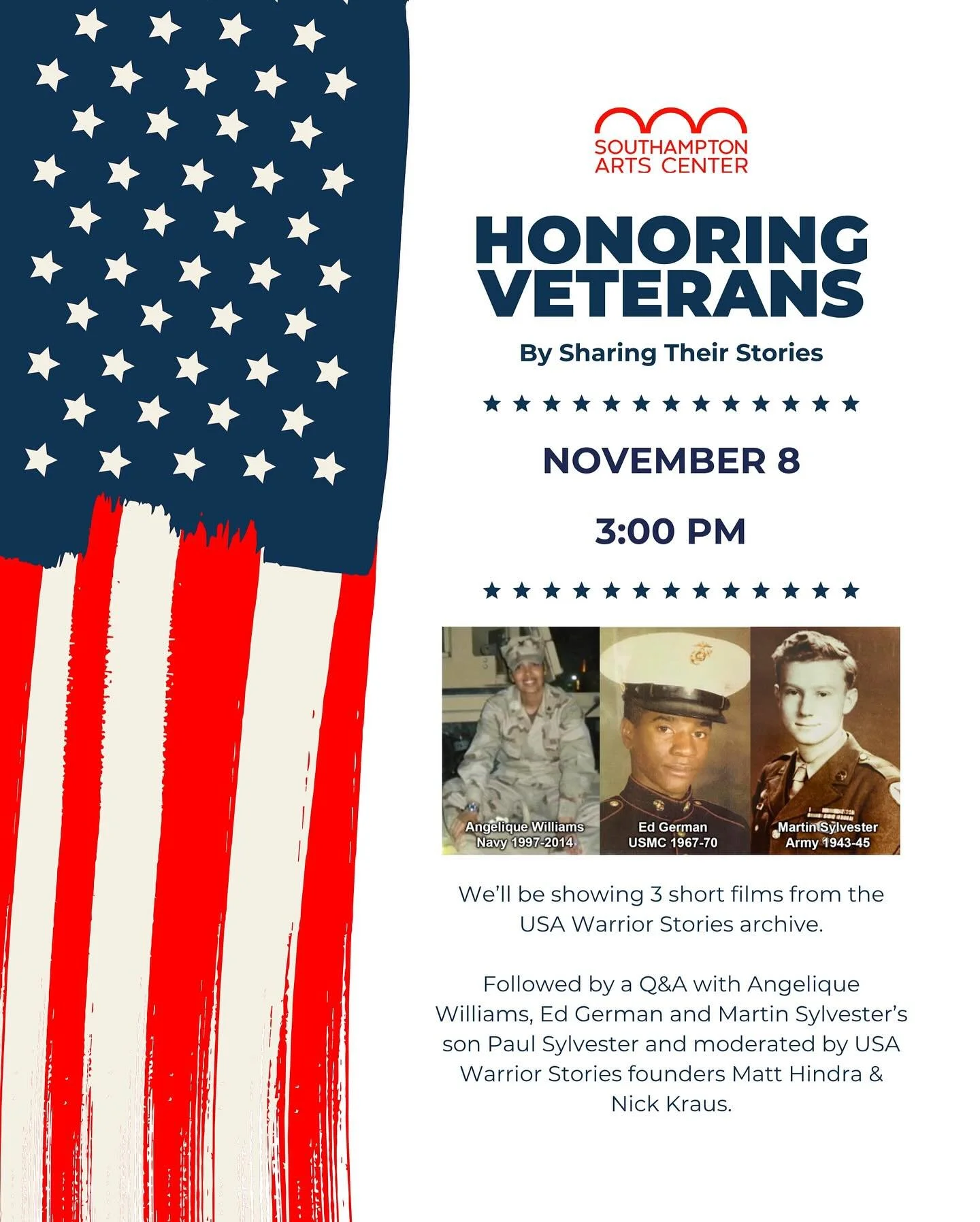 This Saturday, November 8, 3&ndash;5 PM, join us at Southampton Arts Center for &ldquo;Honoring Veterans by Sharing Their Stories&rdquo;, a powerful afternoon recognizing three generations of local Veterans.&nbsp;&nbsp;🇺🇸🎖️ 

The program features 