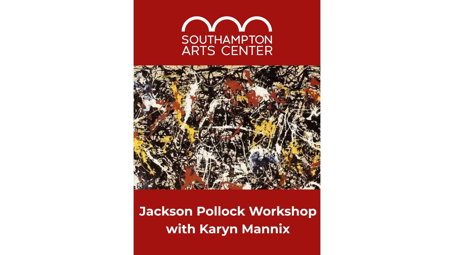 KIDS: Jackson Pollock Workshop with Karyn Mannix