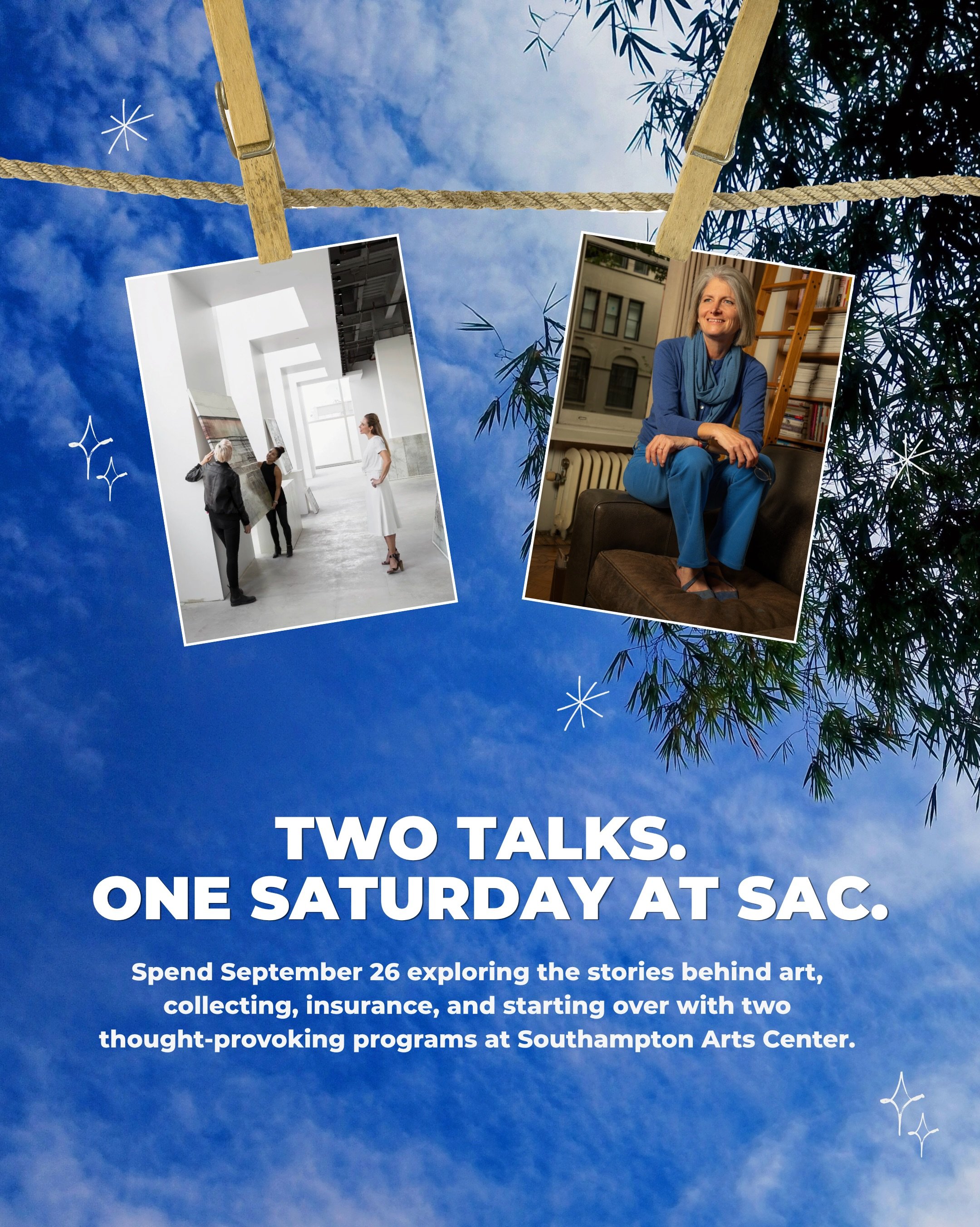 One Saturday, two conversations.

Spend September 26 at SAC exploring the worlds of fine art, insurance, memoir, family, and the stories that shape us.

Swipe to learn more about both talks and plan your day at SAC. RSVP at southamptonartscenter.org/
